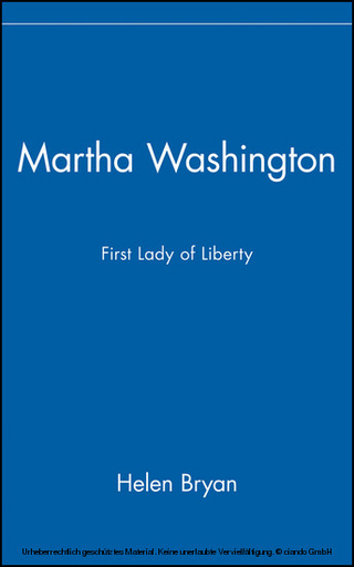 Martha Washington - Helen Bryan
