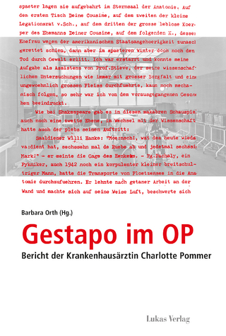 Gestapo im OP - Barbara Orth