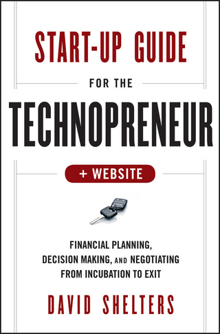 Start-Up Guide for the Technopreneur - David Shelters