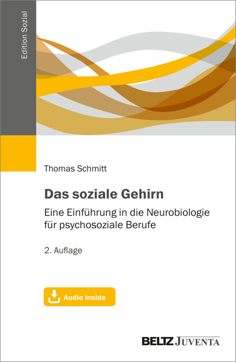 Das soziale Gehirn - Thomas Schmitt