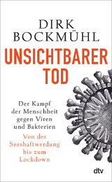 Unsichtbarer Tod - Dirk Bockmühl