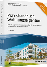 Praxishandbuch Wohnungseigentum - Rudolf Stürzer, Georg Hopfensperger, Melanie Sterns-Kolbeck, Detlef Sterns, Claudia Finsterlin