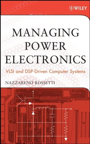 Managing Power Electronics -  Nazzareno Rossetti
