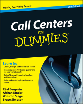 Call Centers For Dummies - Real Bergevin; Afshan Kinder; Winston Siegel; Bruce Simpson