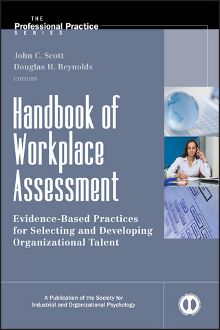 Handbook of Workplace Assessment - John C. Scott; Douglas H. Reynolds