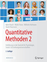 Quantitative Methoden 2 - Rasch, Björn; Friese, Malte; Hofmann, Wilhelm; Naumann, Ewald