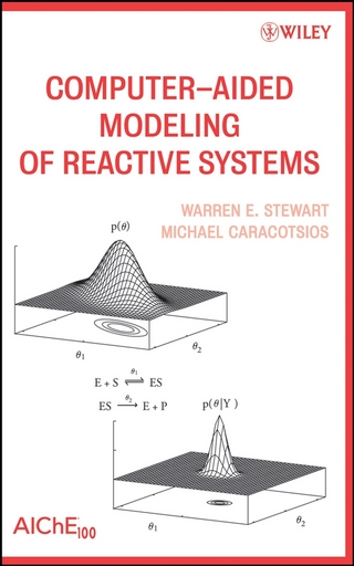 Computer-Aided Modeling of Reactive Systems - Warren E. Stewart; Michael Caracotsios