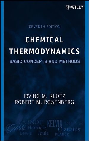 Chemical Thermodynamics - Irving M. Klotz; Robert M. Rosenberg