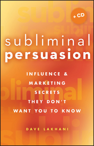 Subliminal Persuasion - Dave Lakhani