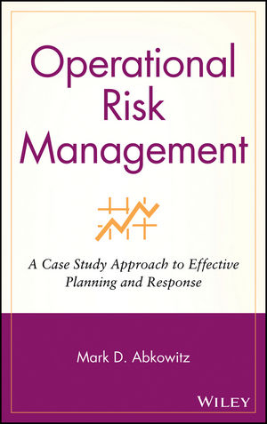 Operational Risk Management - Mark D. Abkowitz