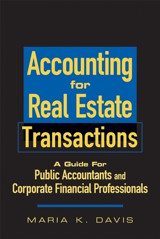 Accounting for Real Estate Transactions - Maria K. Davis
