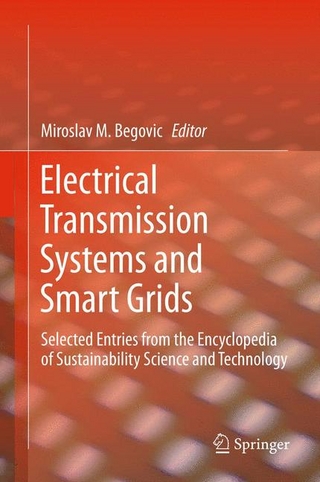 Electrical Transmission Systems and Smart Grids - Miroslav M. Begovic