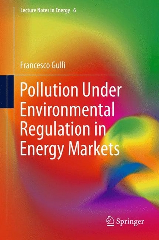 Pollution Under Environmental Regulation in Energy Markets - Francesco Gulli