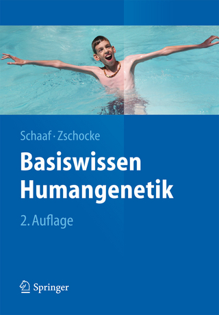Basiswissen Humangenetik - Christian P. Schaaf; Johannes Zschocke