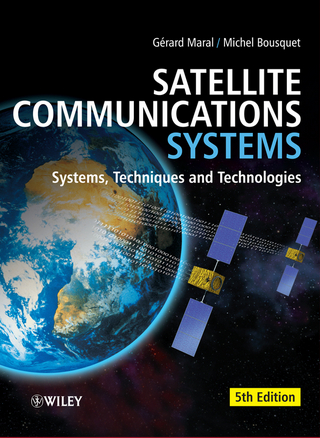 Satellite Communications Systems - Gérard Maral; Michel Bousquet; Zhili Sun
