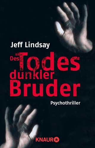 Dexter - Des Todes dunkler Bruder - Jeff Lindsay