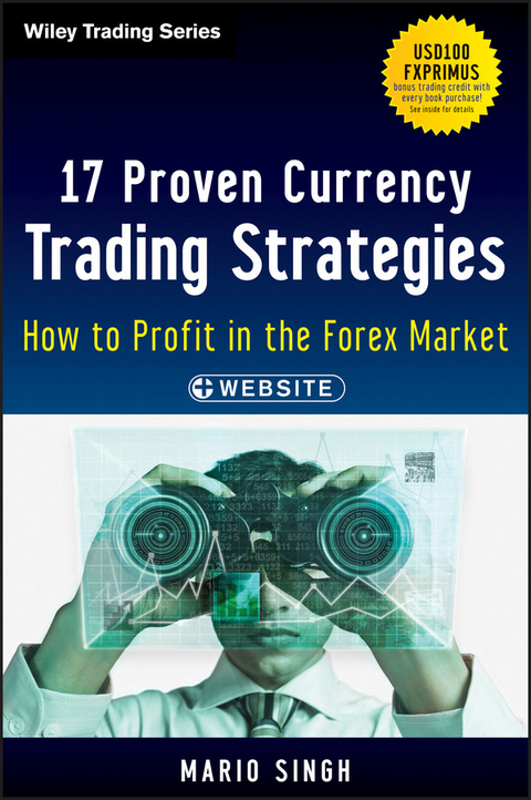 17 Proven Currency Trading Strategies - Mario Singh