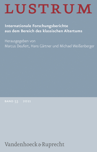 Lustrum Band 53 - 2011 - Hans Gärtner; Michael Weißenberger