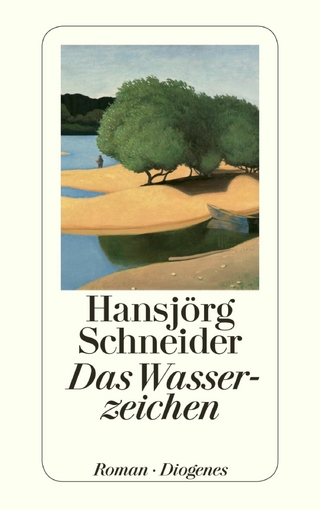 Das Wasserzeichen - Hansjörg Schneider