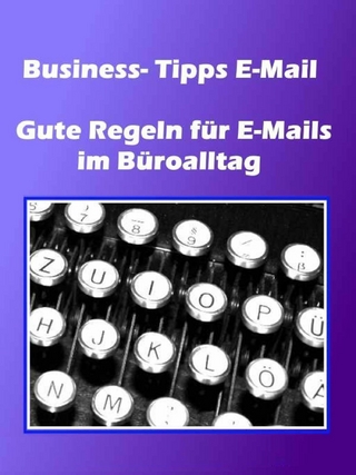 Business- Tipps E-Mail - Norman Hall