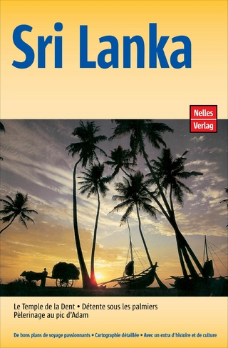 Guide Nelles Sri Lanka - Günter Nelles; Elke Frey; Gerhard Lemmer; Jayanthi Namasivayam