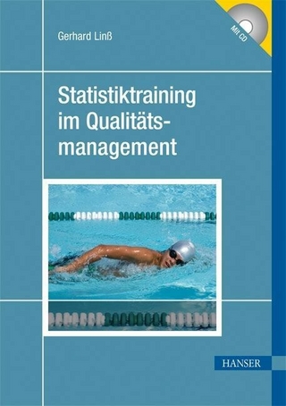 Statistiktraining im Qualitätsmanagement - Gerhard Linß