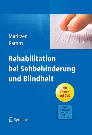 Rehabilitation bei Sehbehinderung und Blindheit - Astrid Maritzen; Norbert Kamps
