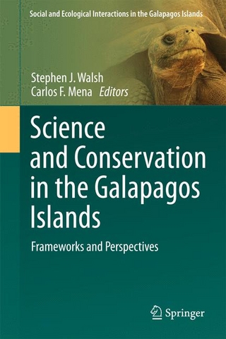 Science and Conservation in the Galapagos Islands - Stephen J. Walsh; Carlos F. Mena