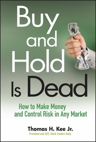 Buy and Hold Is Dead - Thomas H. Kee