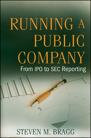 Running a Public Company, - Steven M. Bragg