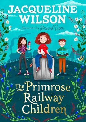 The Primrose Railway Children - Jacqueline Wilson