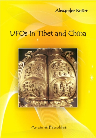 UFOs in China and Tibet - Alexander Knörr