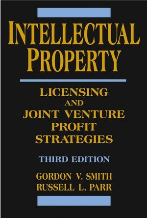Intellectual Property - Gordon V. Smith; Russell L. Parr