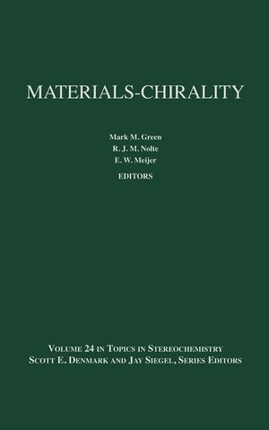 Materials-Chirality - Mark M. Green; E. W. Meijer; R. J. M. Nolte