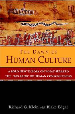 Dawn of Human Culture - Richard G. Klein