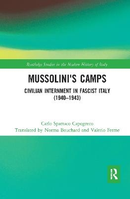 Mussolini's Camps - Carlo Spartaco Capogreco