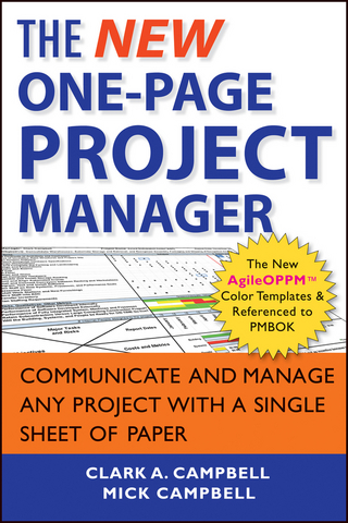 The New One-Page Project Manager - Clark A. Campbell; Mick Campbell