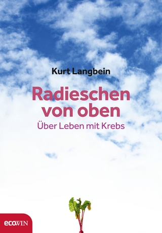 Radieschen von oben - Kurt Langbein