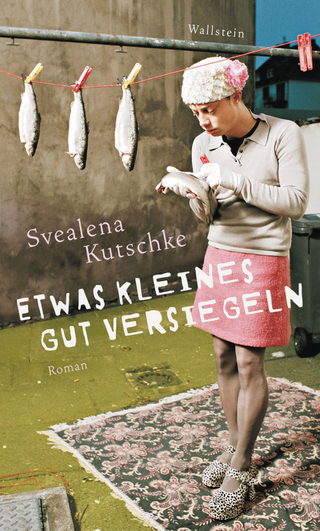 Etwas Kleines gut versiegeln - Svealena Kutschke