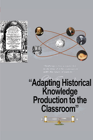 Adapting Historical Knowledge Production to the Classroom - P.V. Kokkotas; P.V. Kokkotas; K.S Malamitsa; K.S Malamitsa; A.A. Rizaki; A.A. Rizaki