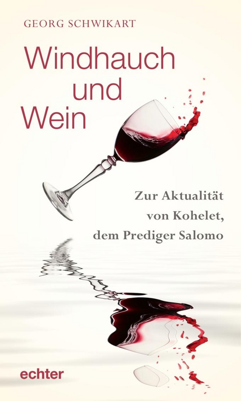 Windhauch und Wein - Georg Schwikart