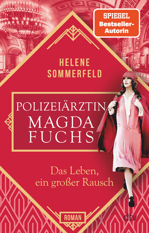 Das Leben, ein großer Rausch - Helene Sommerfeld