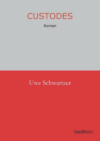 Custodes - Uwe Schwartzer
