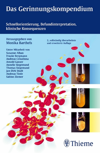 Das Gerinnungskompendium - Monika Barthels