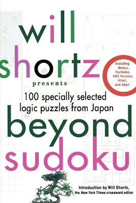 Will Shortz Presents Beyond Sudoku - Will Shortz