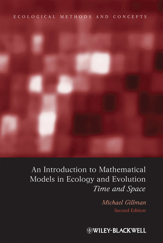 An Introduction to Mathematical Models in Ecology and Evolution - Mike Gillman