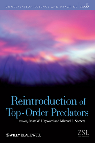 Reintroduction of Top-Order Predators - Matt W. Hayward; Michael Somers