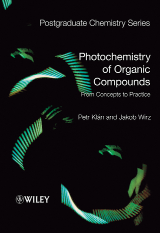 Photochemistry of Organic Compounds - Petr Klán; Jakob Wirz