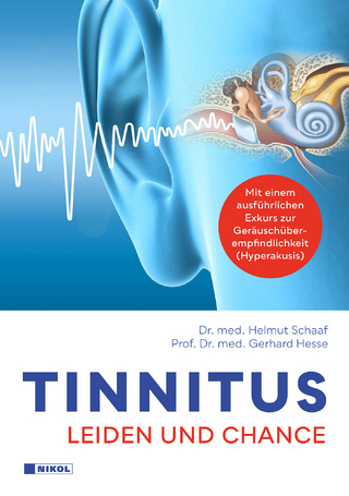 Tinnitus - Dr. med. Helmut Schaaf; Prof. Dr. med.Gerhard Hesse