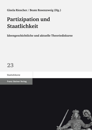 Partizipation und Staatlichkeit - Gisela Riescher; Beate Rosenzweig